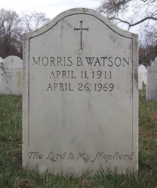 single white head stone: Morris B. Watson