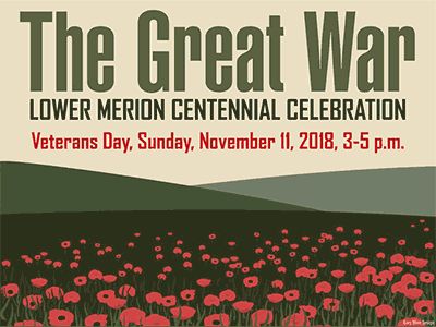 The Great War - Lower Merion Celebration; poppy field and hills
